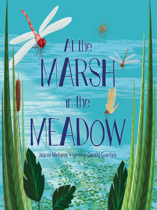 Title details for At the Marsh in the Meadow by Jeanie Mebane - Available
